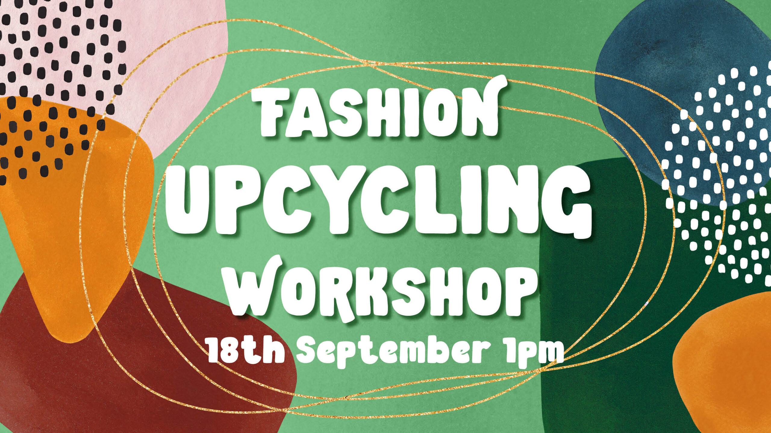 Fashion Upcycling Workshop